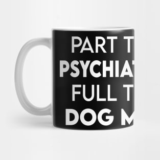 Psychiatrist Mug